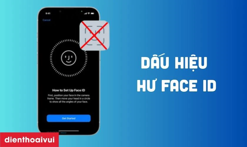 Dấu hiệu điện thoại bị hư Face ID