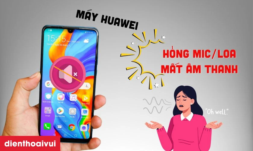 Sửa main IC Audio điện thoại Huawei