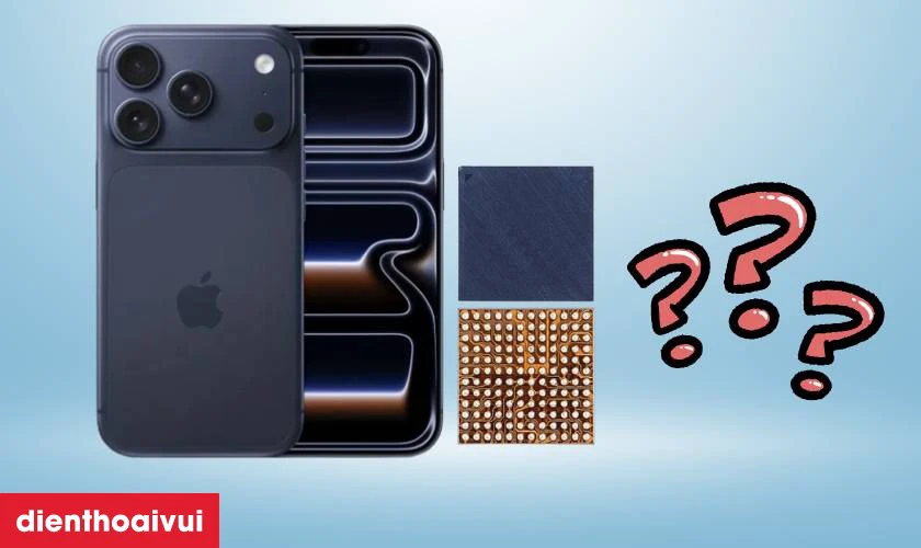 Sửa main - IC cảm biến iPhone 17 Pro là gì?