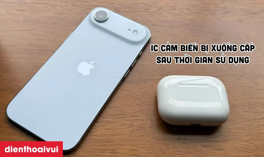 Nguyên nhân iPhone Air bị lỗi IC cảm biến