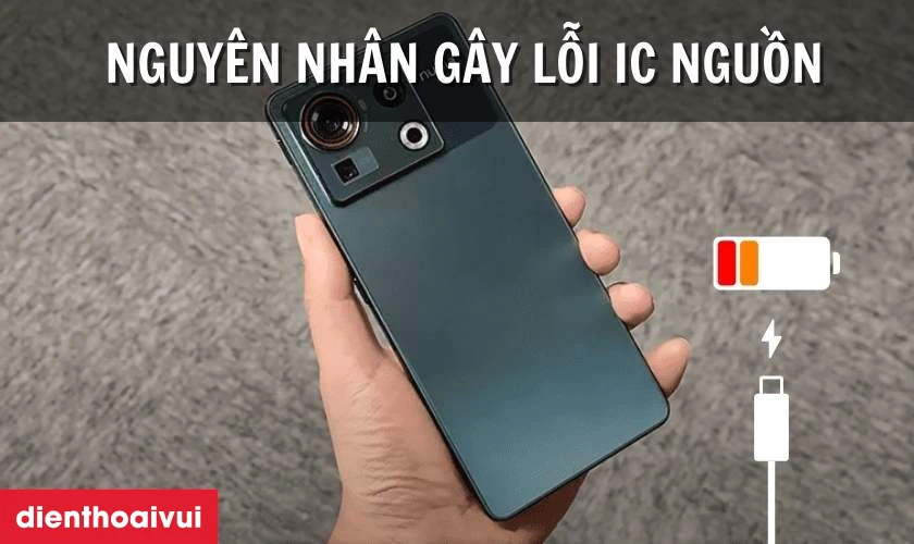 Nguy&ecirc;n nh&acirc;n g&acirc;y lỗi main nguồn điện thoại Nubia