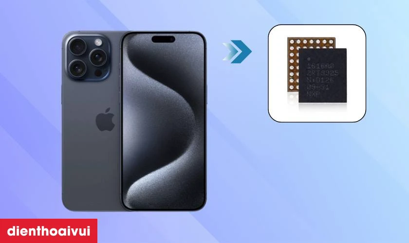 Có nên sửa main - IC sạc iPhone 15 Pro Max