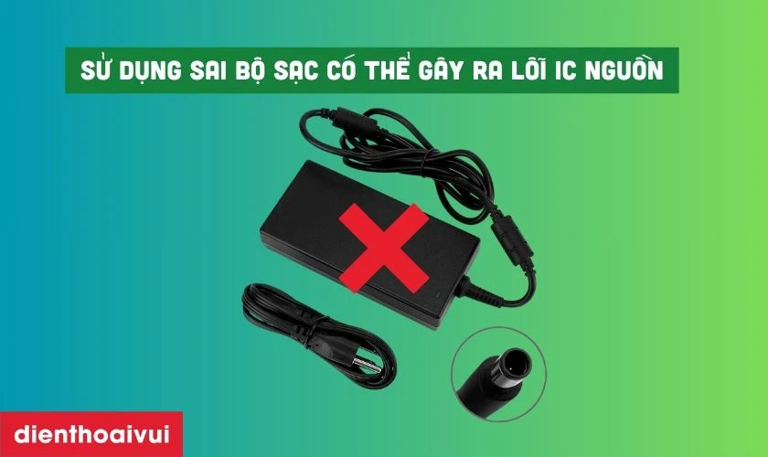 Có nhiều yếu tố có thể dẫn đến tình trạng IC nguồn bị hỏng