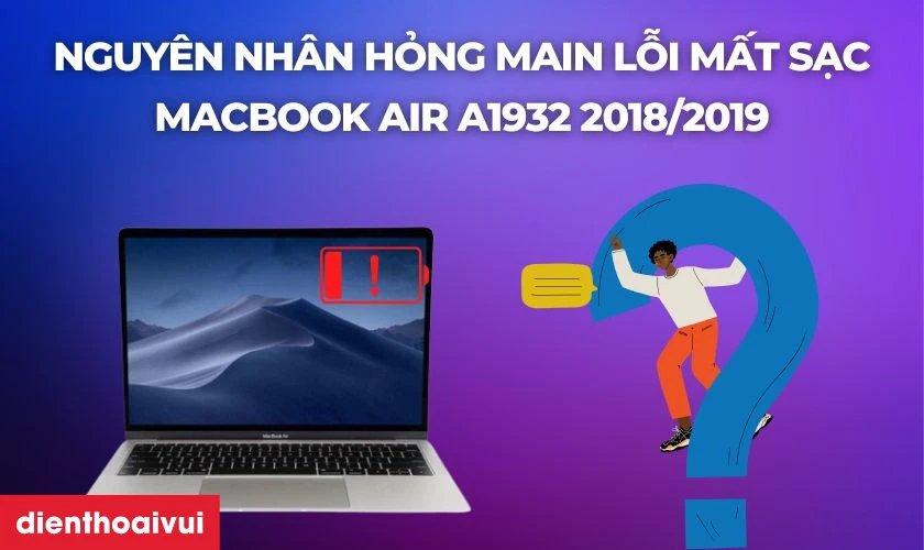 Nguyên nhân gây hỏng main