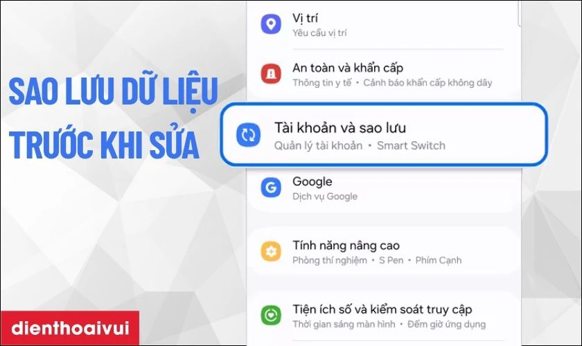 Sao lưu dữ liệu Samsung trước khi mang đi sửa