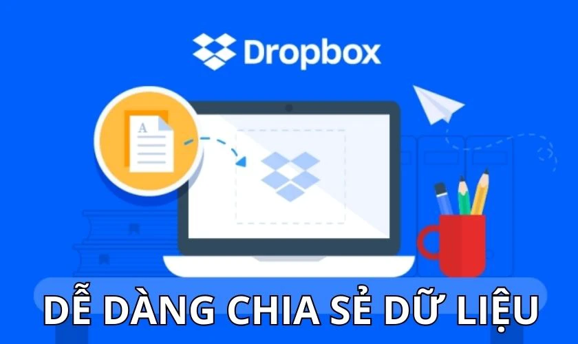 Tải Dropbox về máy tính có lợi ích gì?