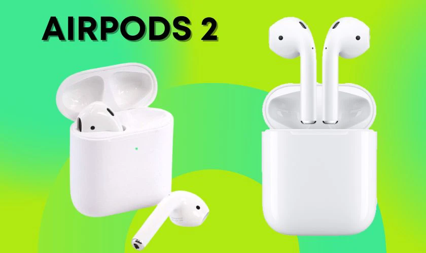 Tai nghe Bluetooth tầm giá 3 triệu Apple AirPods 2