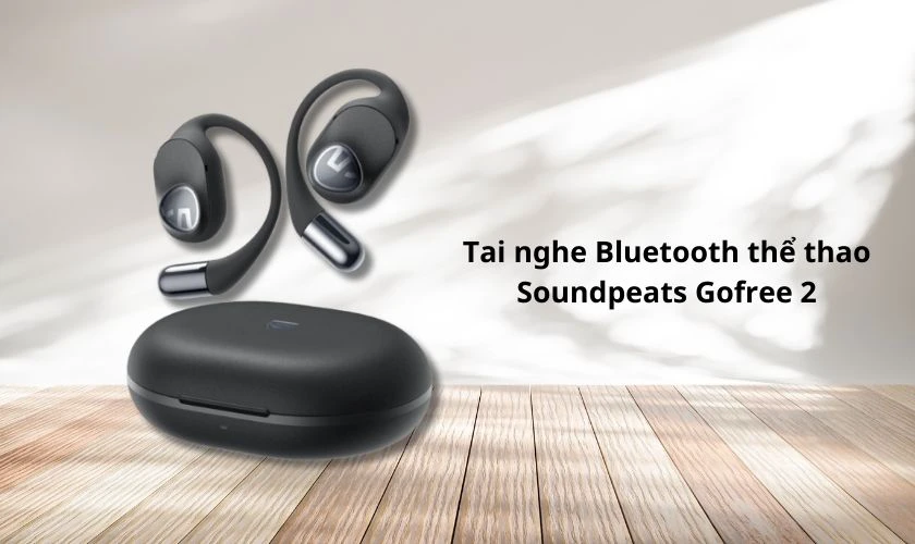 Tai nghe Bluetooth thể thao Soundpeats Gofree 2