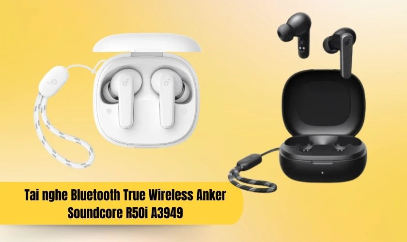 Tai nghe Bluetooth True Wireless Anker Soundcore R50i A3949