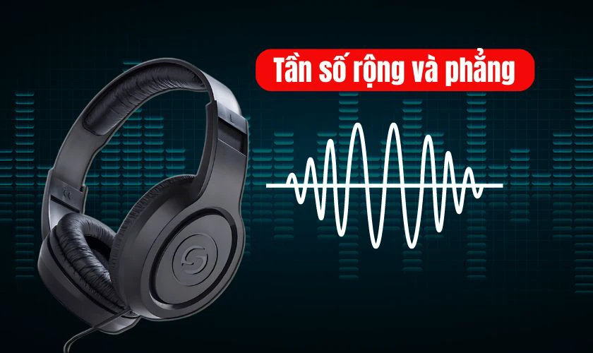 Tai nghe kiểm âm thường sở hữu khả năng đáp ứng dải tần số rất rộng và phẳng