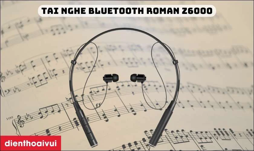 Tai nghe Bluetooth Roman Z6000