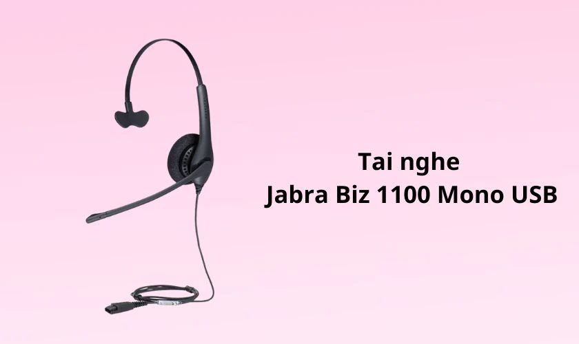 Tai nghe tư vấn viên Jabra Biz 1100 Mono USB âm thanh chất lượng