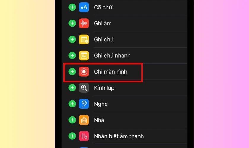 Trong Trung tâm điều khiển, bạn chọn Ghi màn hình