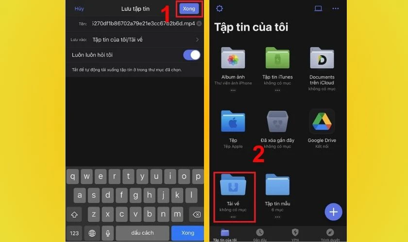 Nhấn Xong để hoàn tất và vào thư mục Tải về để xem video