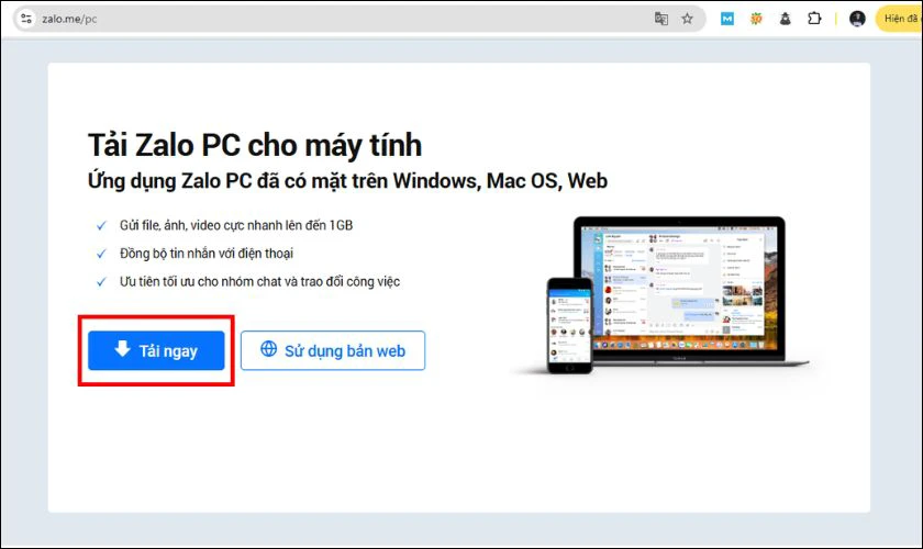 Nhấn nút Tải ngay bên dưới biểu tượng Zalo PC hoặc Zalo Web