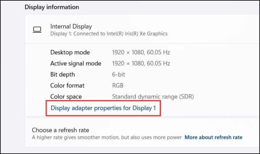 Bạn nhấn vào Display adapter properties for Display 1