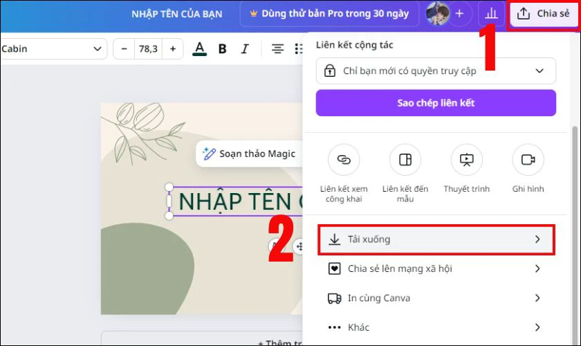 Sau khi hoàn tất việc thiết kế, bạn nhấn vào nút Chia sẻ ở góc phải màn hình. Sau đó, chọn Tải xuống để lưu ảnh bìa về máy tính