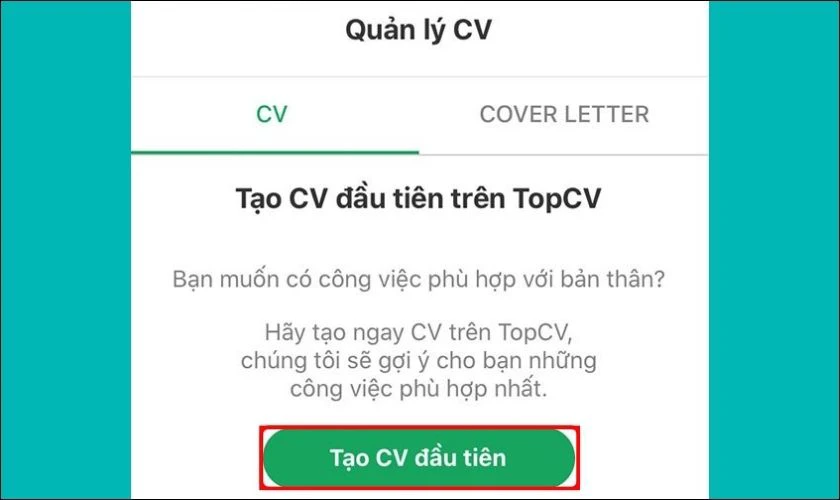 Cách tạo CV xin việc trên điện thoại với TopCV bước 2