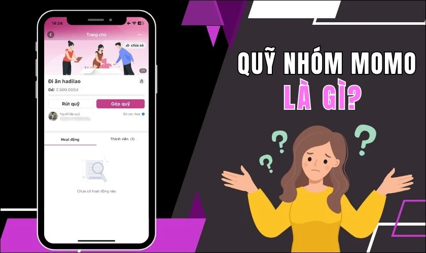 Quỹ nhóm trên MoMo là gì?