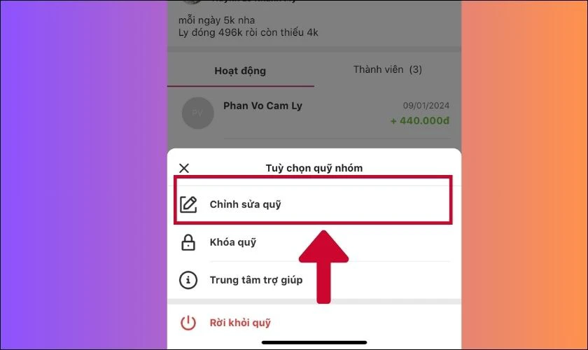 Chọn mục Chỉnh sửa quỹ để thay đổi thông tin quỹ nhóm MoMo
