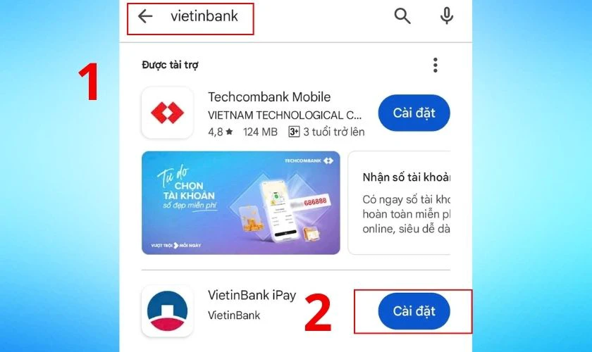Cách tạo tài khoản VietinBank online - Tải ứng dụng