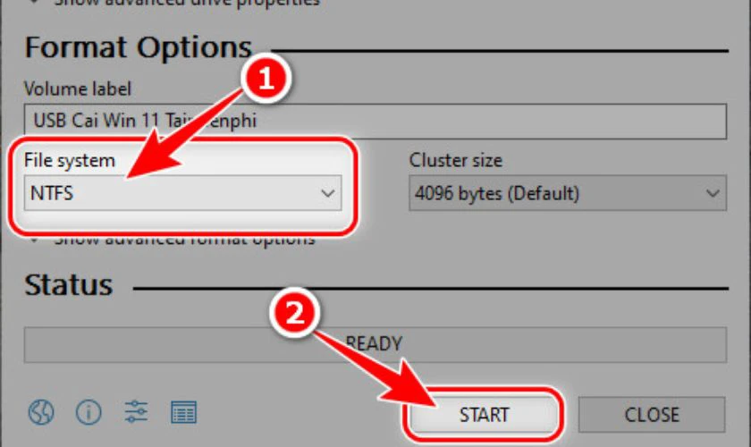 Tại File System chọn NTFS và nhấn Start