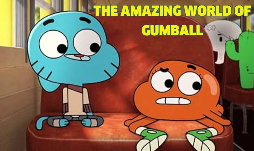 Thế Giới Tuyệt Vời Của Gumball