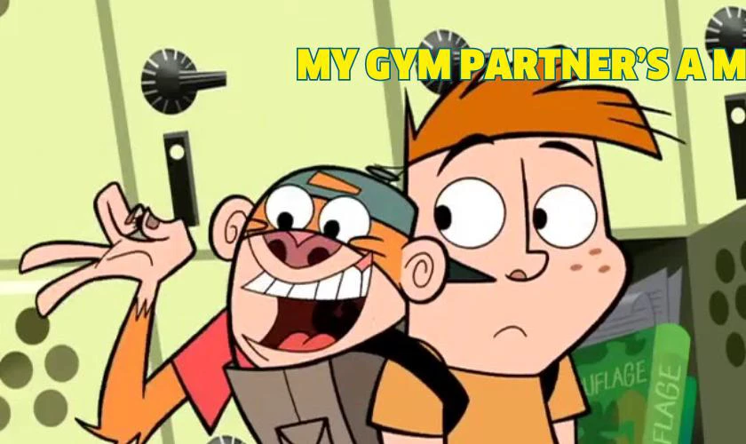 Tất cả các phim hoạt hình trên Cartoon Network, phim My Gym Partner’s A Monkey