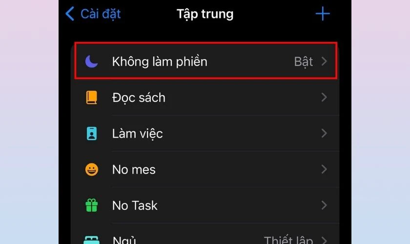 Kiểm tra trong phần Focus (Tập trung)