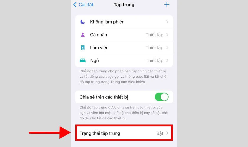 Nhấn chọn Trạng thái tập trung