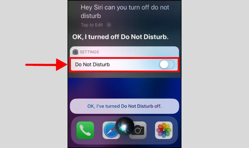 Nói câu lệnh: “Turn off Do Not Disturb”