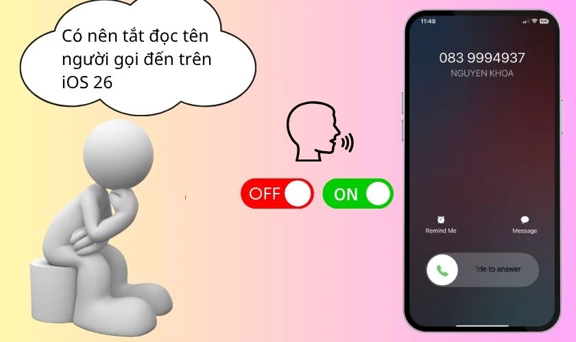 Có nên tắt đọc tên người gọi đến trên iOS 26?