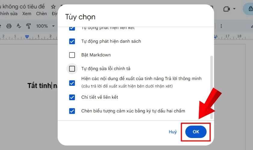 Nhấn OK để tắt kiểm tra chính tả trong Google Docs
