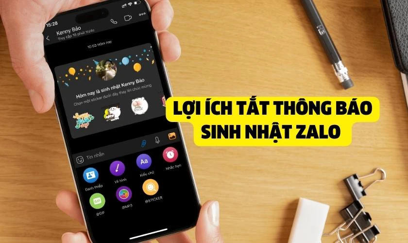 Tắt thông báo sinh nhật trên Zalo có lợi ích gì