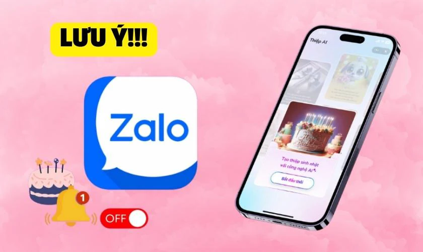 Lưu ý khi tắt thông báo sinh nhật trên Zalo