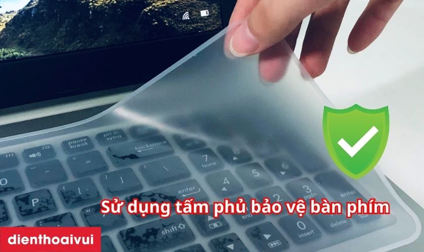 Sử dụng tấm phủ b&agrave;n ph&iacute;m silicon