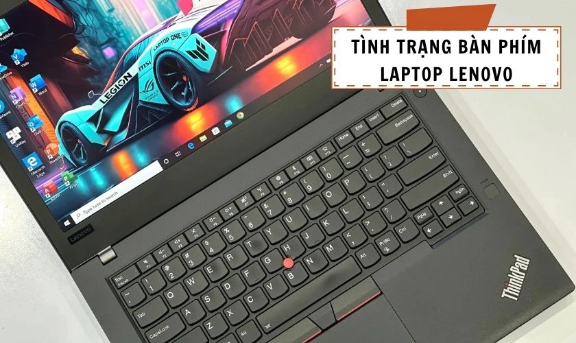 Tình trạng bàn phím laptop Lenovo