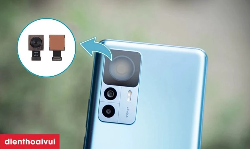 Nguy&ecirc;n nh&acirc;n camera sau của Xiaomi 12T bị lỗi
