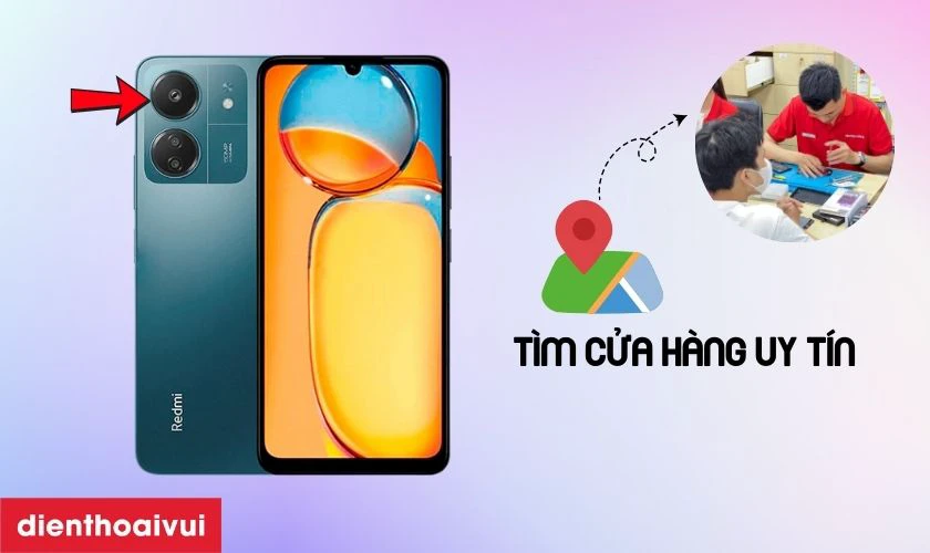 Cần lưu ý gì trước khi thay camera sau Xiaomi Redmi 13C?