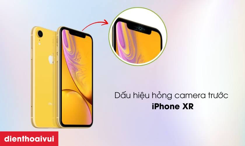 Thay camera trước iPhone XR chính hãng GENA