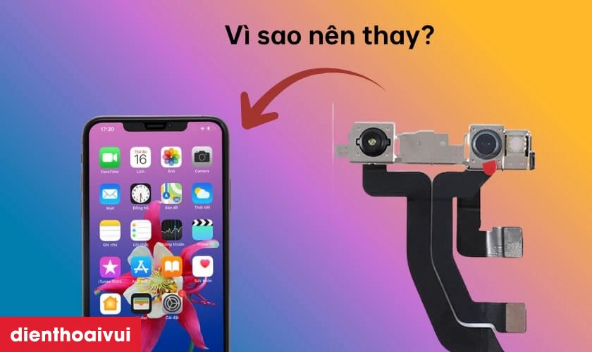 Vì sao nên thay camera trước iPhone XS Max loại Pro?