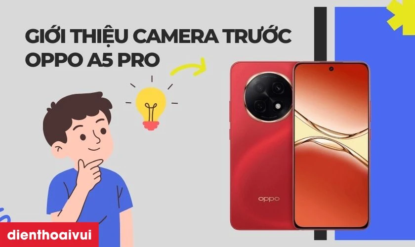 Thay camera trước OPPO A5 Pro