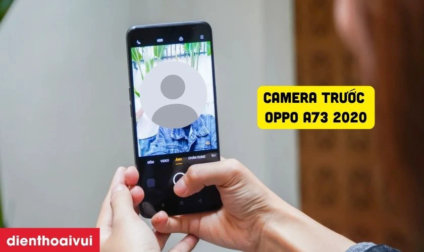 Tổng quan camera trước Oppo A73 2020