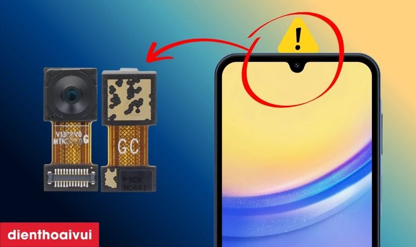 Nguy&ecirc;n nh&acirc;n camera trước của Samsung Galaxy A15 bị lỗi
