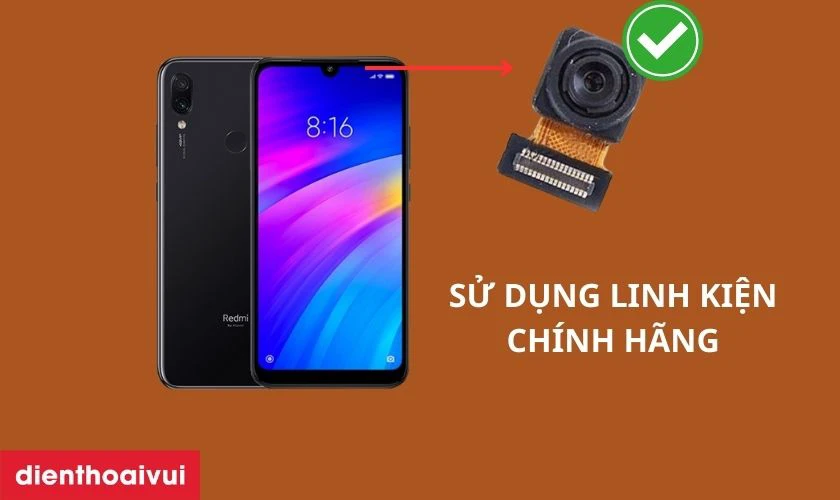 Những lưu ý trước khi thay camera trước Xiaomi Redmi 7