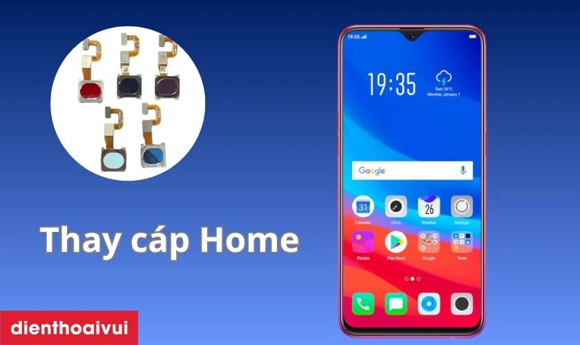 Thay c&aacute;p Home OPPO F9 l&agrave; g&igrave;?