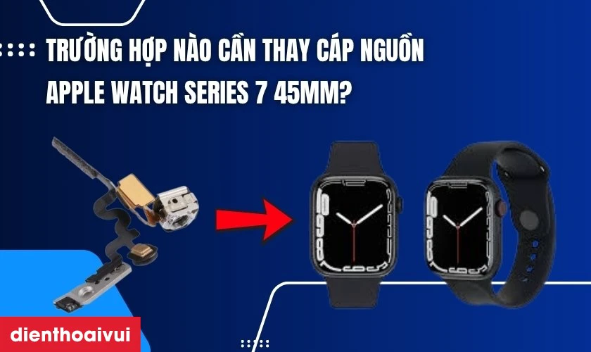 Trường hợp nào bạn cần thay cáp nguồn