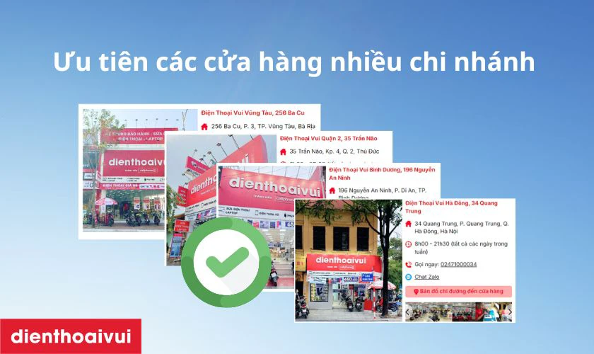 Chọn cửa h&agrave;ng uy t&iacute;n, c&oacute; nhiều chi nh&aacute;nh