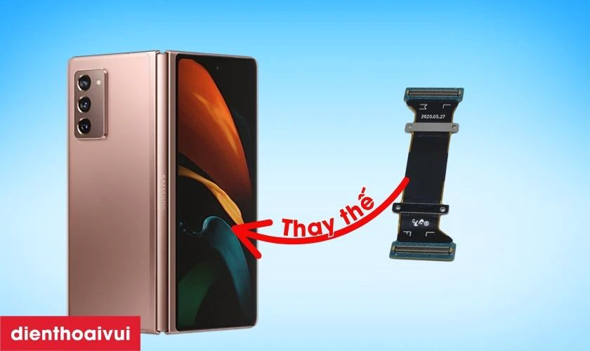 Thay cáp nối main Samsung Galaxy Z Fold 2 là gì?