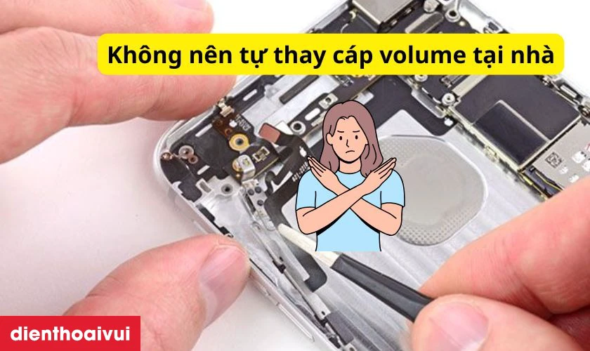 C&oacute; n&ecirc;n tự thay c&aacute;p volume tại nh&agrave;
